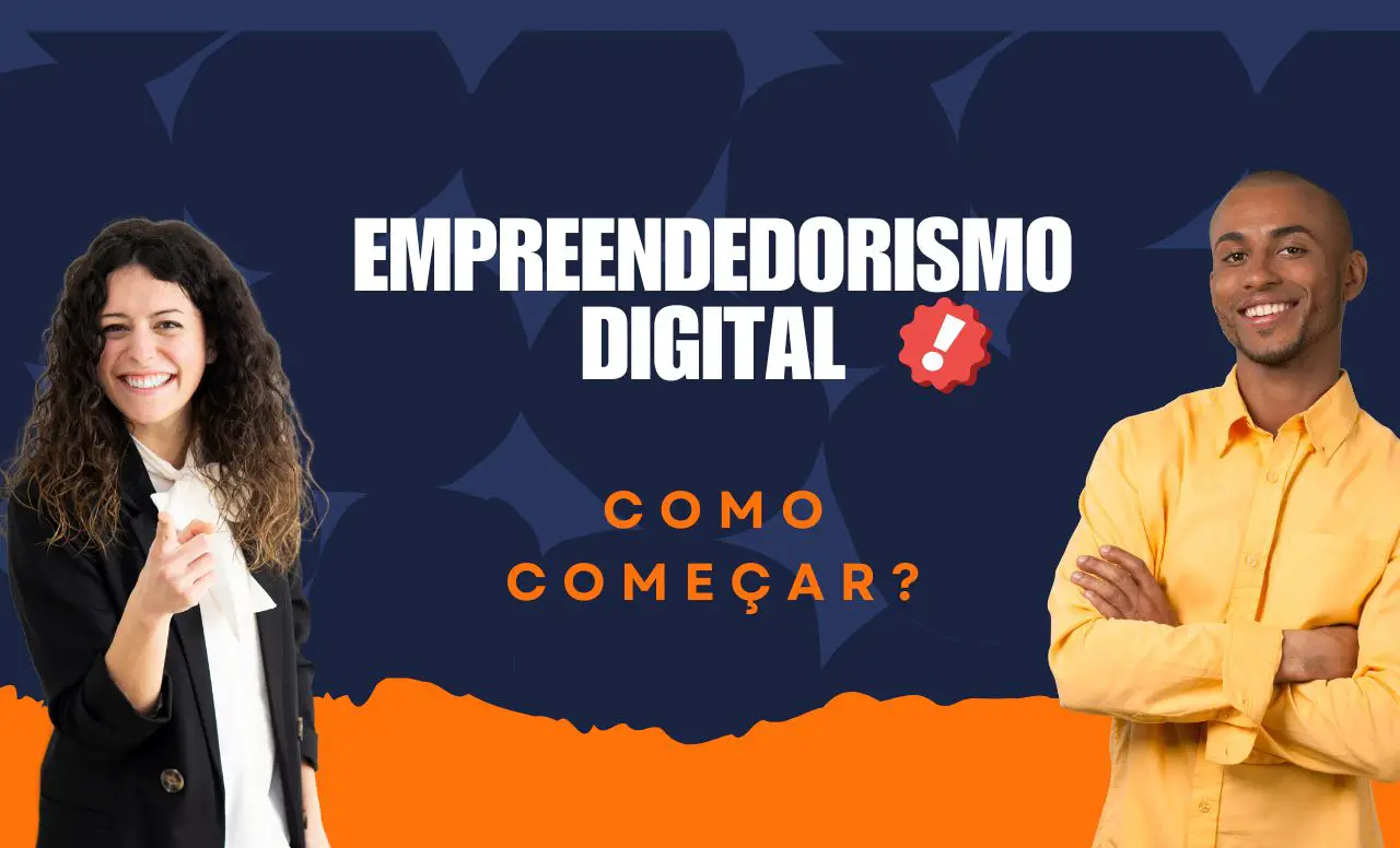 O que é empreendedorismo digital e como começar